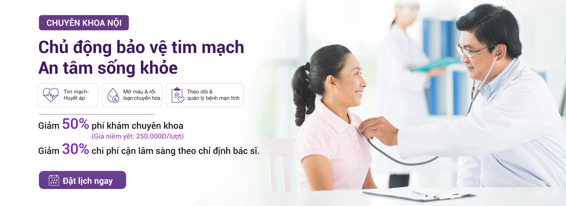 Chủ động bảo vệ tim mạch – An tâm sống khỏe